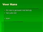 Voor Hans - slide 1