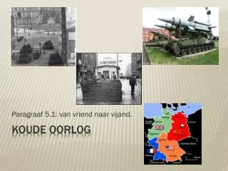 paragraaf 5 1 van vriend naar vijand