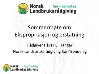 sommerm te om ekspropriasjon og erstatning