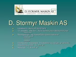 d stormyr maskin as