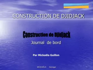 construction de djidjack