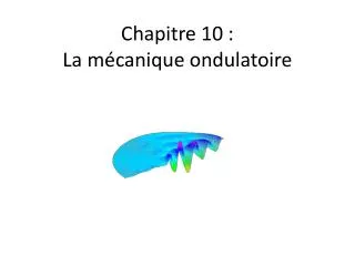 chapitre 10 la m canique ondulatoire