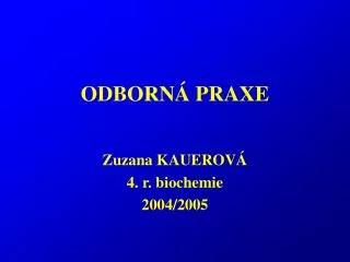 odborn praxe