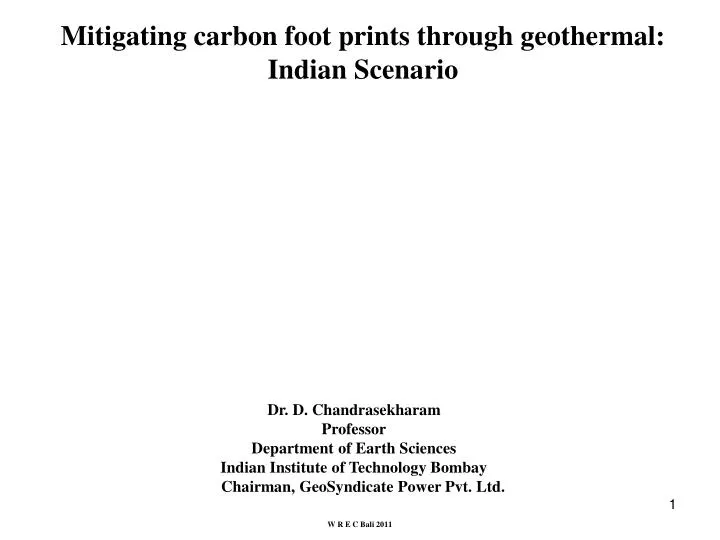 mitigating carbon foot prints through geothermal indian scenario