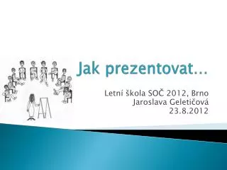 jak prezentovat