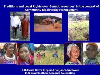 Traditions and Local Rights over Genetic resources in the context of