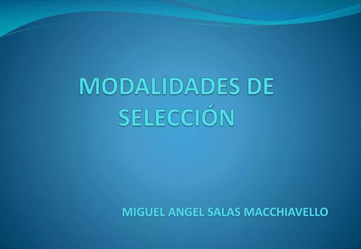 modalidades de selecci n