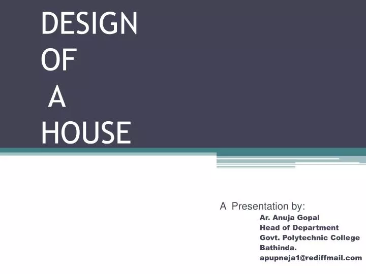 design of a house