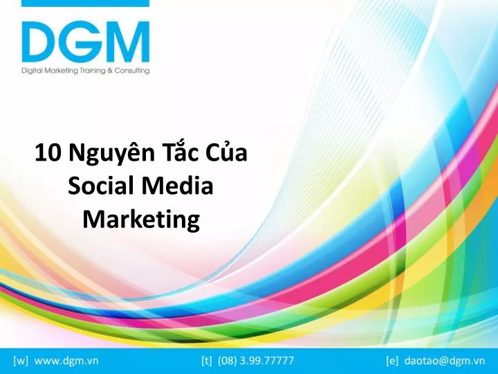 10 nguy n t c c a social media marketing