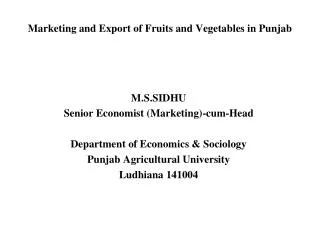 Marketing and Export of Fruits and Vegetables in Punjab