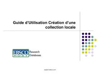 guide d utilisation cr ation d une collection locale