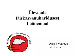 levaade t iskasvanuharidusest l nemaal