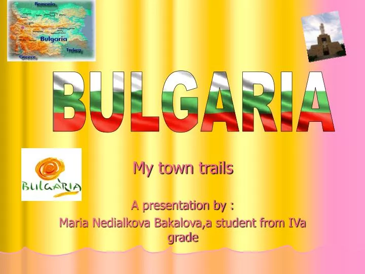 y town trails a presentation by maria nedialkova bakalova a student from iva grade