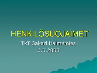 henkil suojaimet