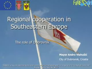 Regional cooperation in Southeastern Europe