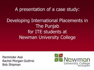A presentation of a case study: Developing International Placements in The Punjab