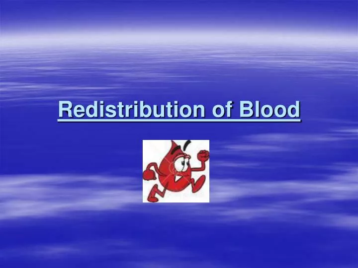 redistribution of blood