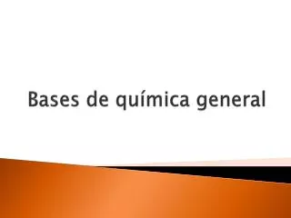 bases de qu mica general