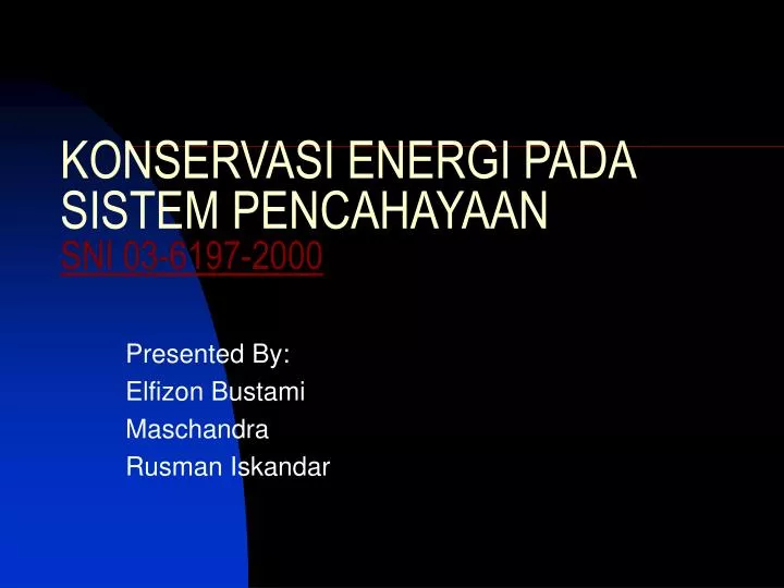 konservasi energi pada sistem pencahayaan sni 03 6197 2000