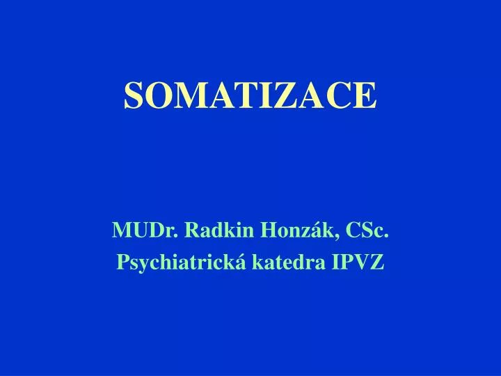 somatizace