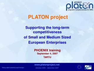 PLATON project Supporting the long-term competitiveness of Small and Medium Sized