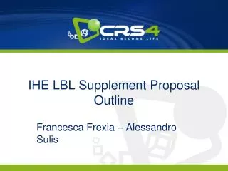 IHE LBL Supplement Proposal Outline