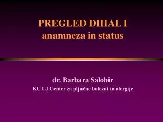 pregled dihal i anamneza in status