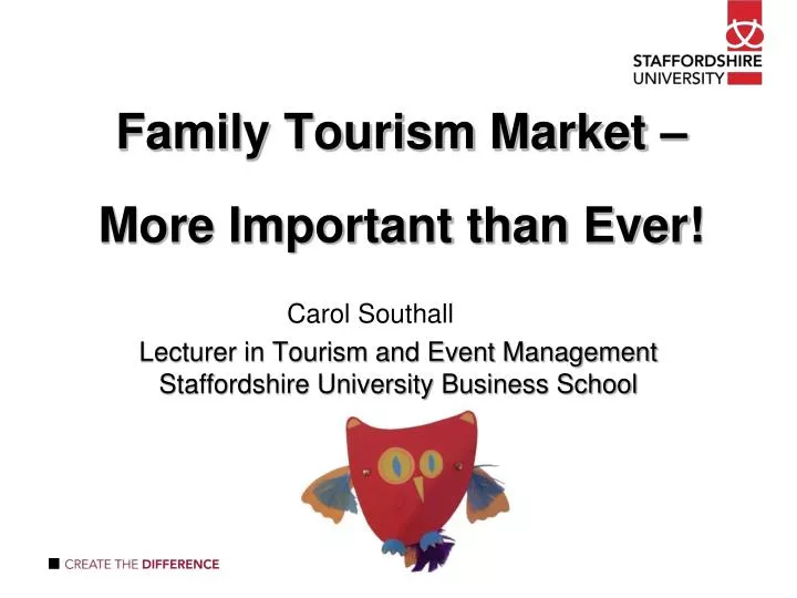 family tourism market more important than ever