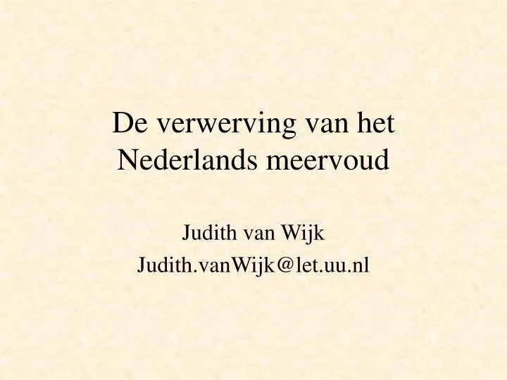 de verwerving van het nederlands meervoud