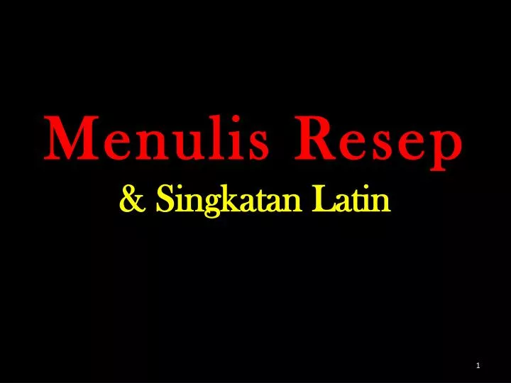 menulis resep singkatan latin