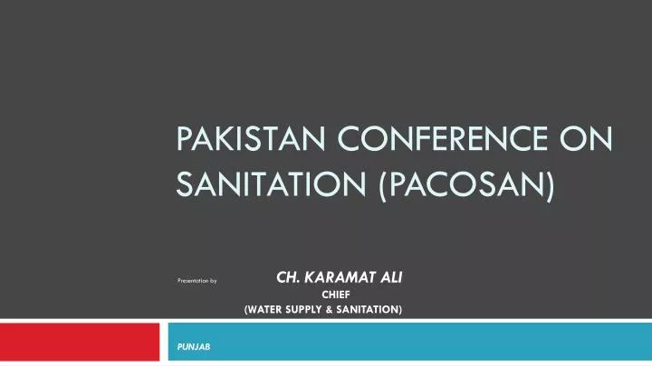 pakistan conference on sanitation pacosan