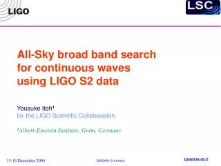 All-Sky broad band search for continuous waves using LIGO S2 data
