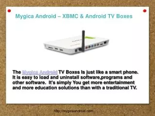 Mygica Android TV Boxes with XBMC