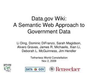Data Wiki: A Semantic Web Approach to Government Data