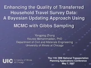 Yongping Zhang Kouros Mohammadian, PhD Department of Civil and Materials Engineering