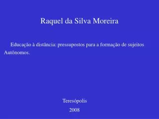 raquel da silva moreira