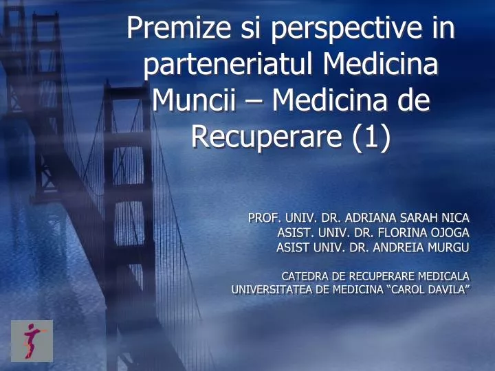 premize si perspective in parteneriatul medicina muncii medicina de recuperare 1
