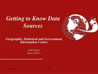 Getting to Know Data Sources