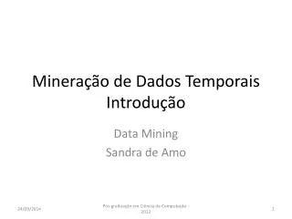 minera o de dados temporais introdu o