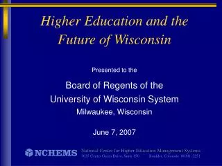 Higher Education and the Future of Wisconsin