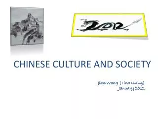 CHINESE CULTURE AND SOCIETY
