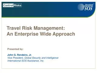 Travel Risk Management: An Enterprise Wide Approach
