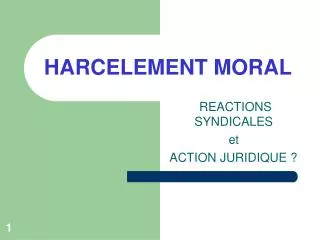 harcelement moral