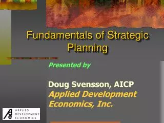 Fundamentals of Strategic Planning