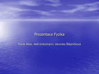 prezentace fyzika