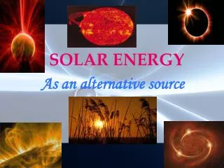 SOLAR ENERGY