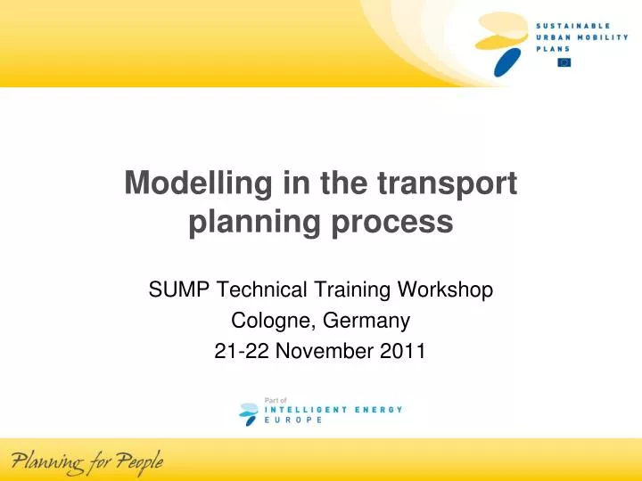 modelling in the transport planning process