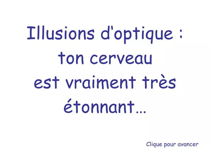 illusions d optique ton cerveau est vraiment tr s tonnant