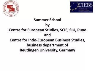 Summer School by Centre for European Studies, SCIE, SIU, Pune and