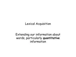 Lexical Acquisition